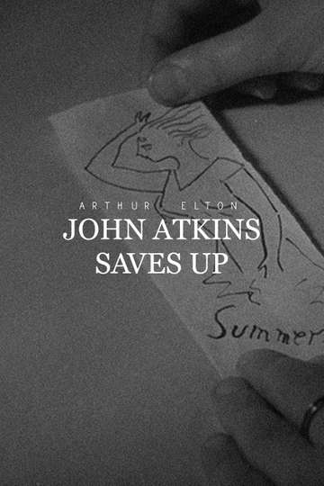 John Atkins Saves Up Poster