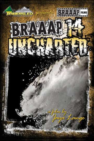 Braaap 14 Uncharted Poster