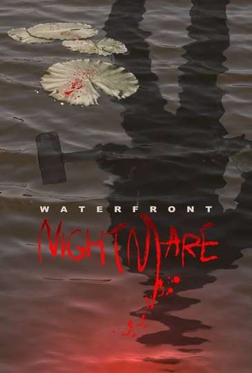 Waterfront Nightmare Poster