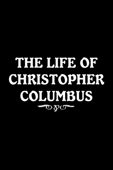 The Life of Christopher Columbus