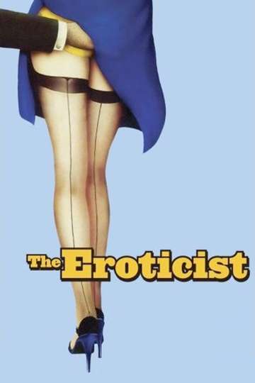 The Eroticist Poster