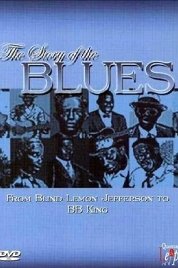 The Story Of The Blues Poster