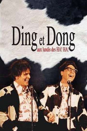 Ding et Dong aux lundis des HA HA