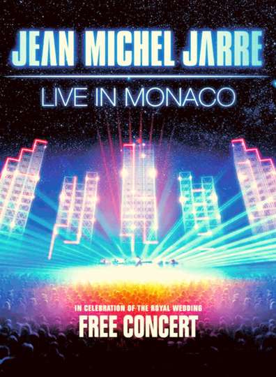 JeanMichel Jarre  Live In Monaco Poster