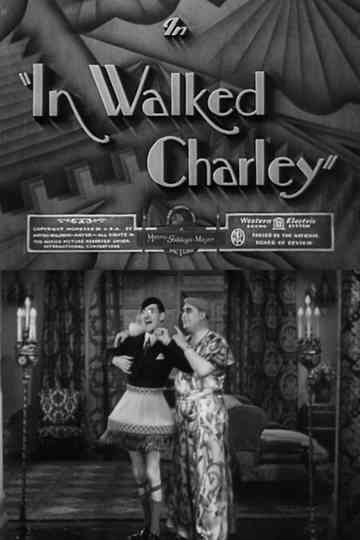 In Walked Charley