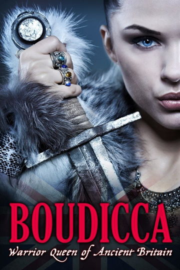 Boudicca Warrior Queen of Ancient Britain