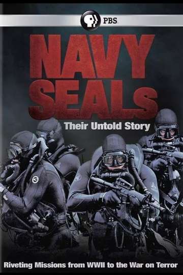 Navy SEALs Their Untold Story