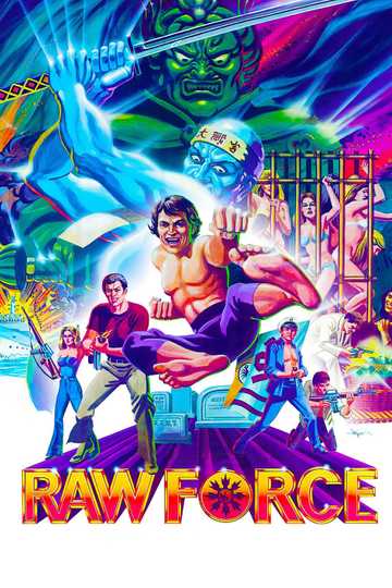 Raw Force Poster