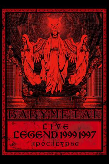 BABYMETAL  Live  Legend 1999  1997 Apocalypse