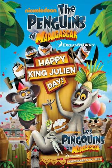The Penguins of Madagascar Happy King Julien Day