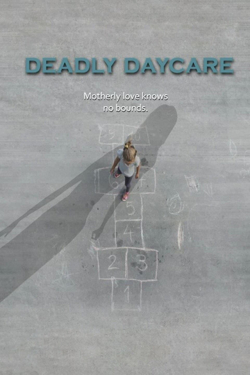 Deadly Daycare