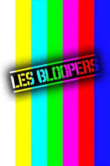 Les Bloopers