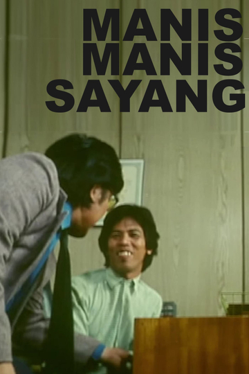 Manismanis Sayang Poster