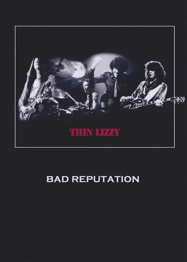 Thin Lizzy Bad Reputation