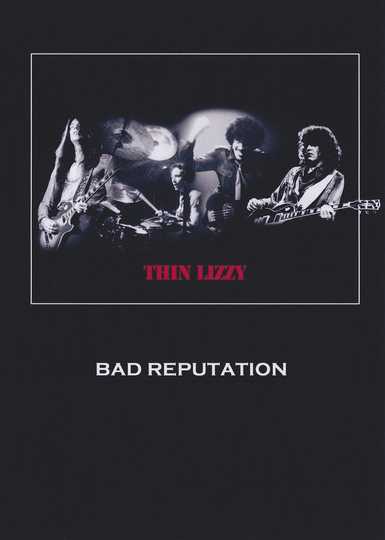 Thin Lizzy Bad Reputation