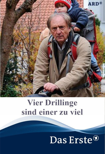 Vier Drillinge sind einer zu viel Poster