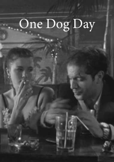 One Dog Day Poster