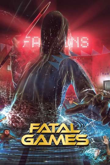 Fatal Games Poster