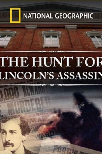 The Hunt for Lincolns Assassin