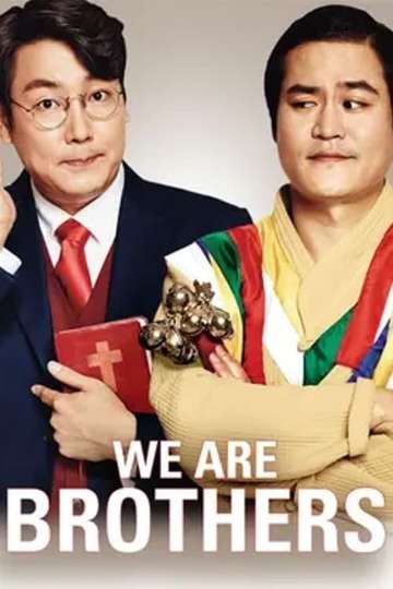 We Are Brothers Poster