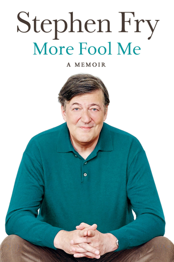 Stephen Fry Live More Fool Me