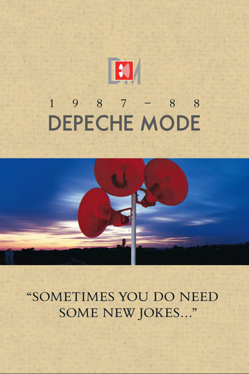 Depeche Mode 198788 Sometimes You Do Need Some New Jokes