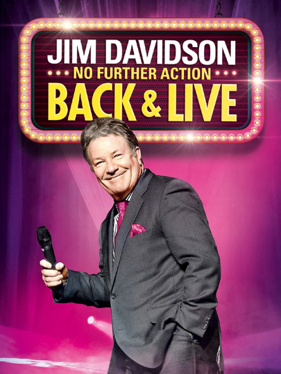 Jim Davidson No Further Action  Back  Live