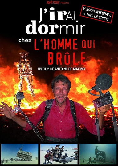 Jirai dormir chez lhomme qui brûle