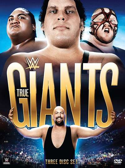 WWE Presents True Giants Poster