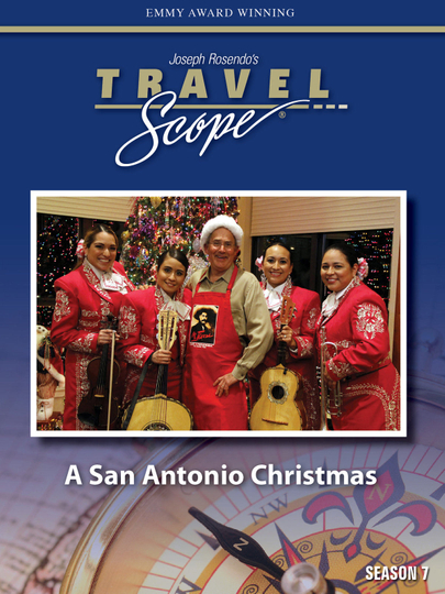 Travel Scope: A San Antonio Christmas