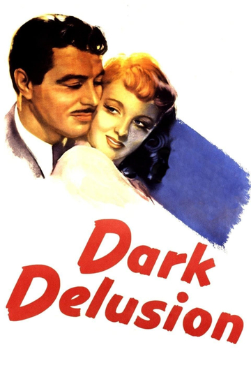 Dark Delusion Poster