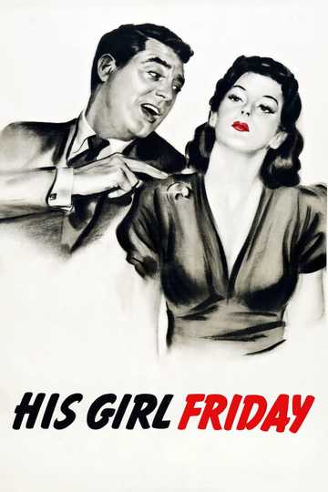 His Girl Friday Poster