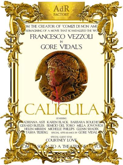 Trailer for a Remake of Gore Vidal's Caligula Poster