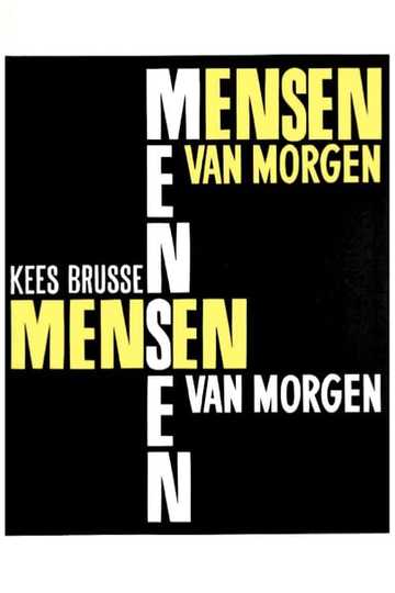 Mensen van morgen Poster