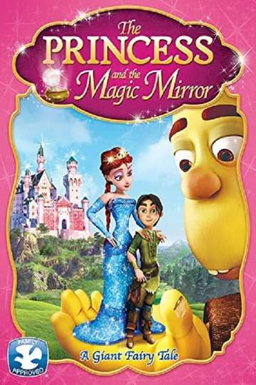 The Princess and the Magic Mirror Poster