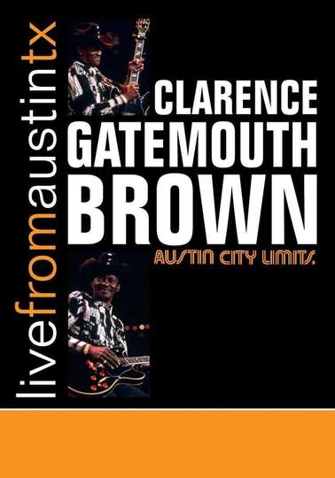 Clarence Gatemouth Brown Live from Austin TX