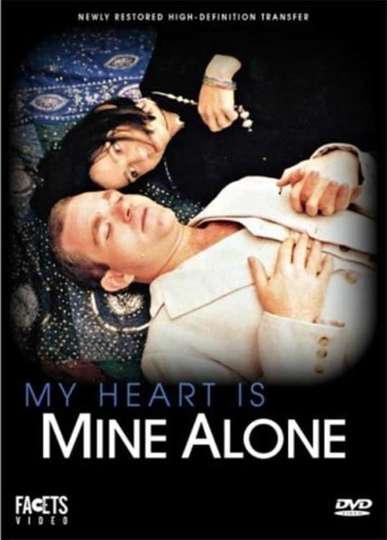 My Heart Is Mine Alone Poster