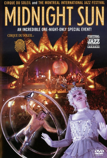 Cirque du Soleil: Midnight Sun Poster