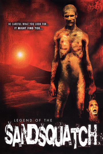 Legend of the Sandsquatch Poster