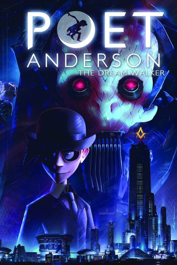 Poet Anderson: The Dream Walker Poster