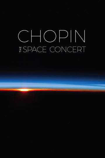 Chopin The Space Concert