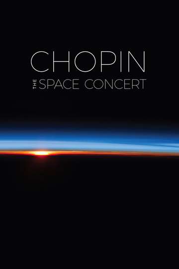 Chopin The Space Concert Poster