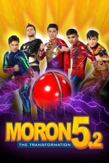Moron 52 The Transformation Poster