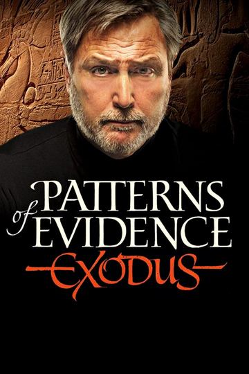 Patterns of Evidence: The Exodus Poster