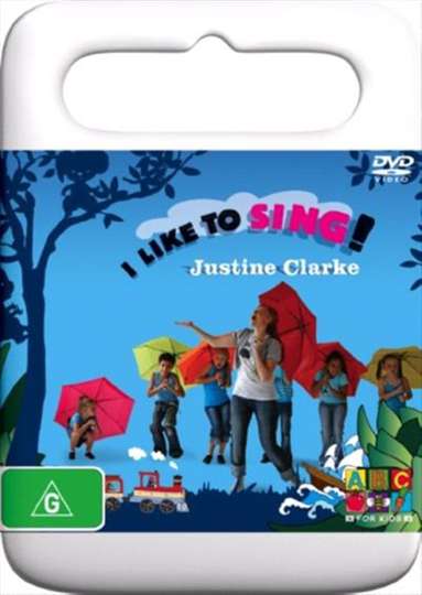 Justine Clarke I Like To Sing