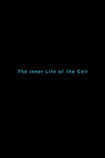The Inner Life of the Cell