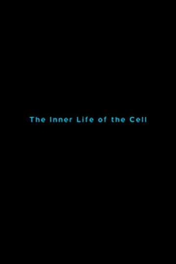 The Inner Life of the Cell