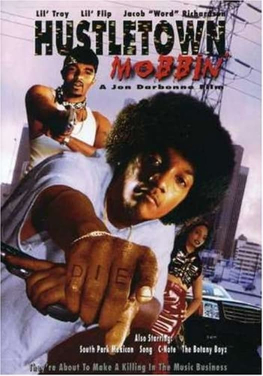 Hustletown Mobbin' Poster