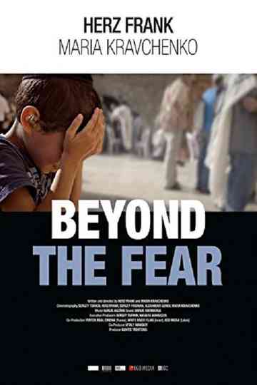 Beyond The Fear