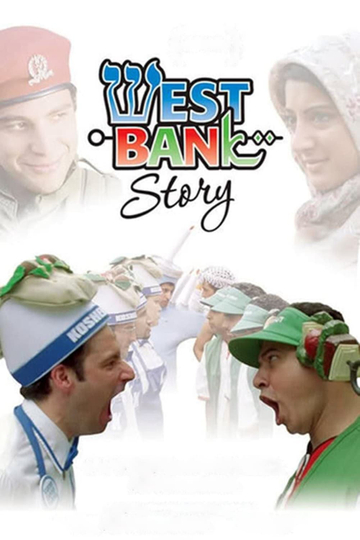 West Bank Story